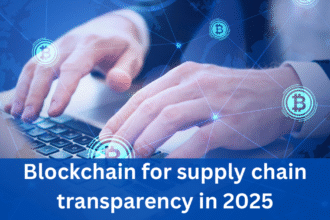 blockchain for supply chain transparency in 2025